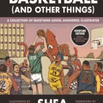 Basketball (And Other Things)