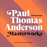 Paul Thomas Anderson