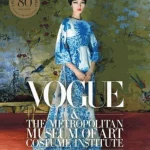 Vogue & The Metropolitan Museum of Art Costume Institute