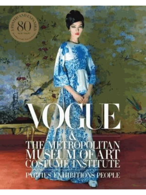 Vogue & The Metropolitan Museum of Art Costume Institute
