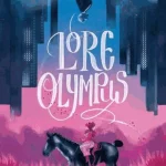 Lore Olympus. Volume 1
