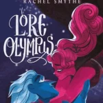 Lore Olympus. Volume 3