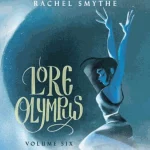 Lore Olympus. Volume 6
