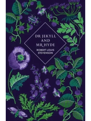 Dr Jekyll and Mr Hyde and Other Stories