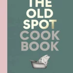 The Old Spot Cookbook