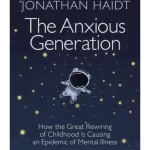 The Anxious Generation