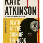 Death at the Sign of the Rook - A Jackson Brodie Novel