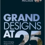 Grand Designs at 25