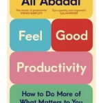 Feel-Good Productivity