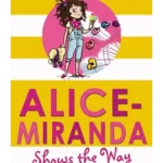 Alice-Miranda Shows the Way