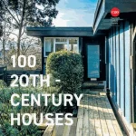 100 20Th-Century Houses