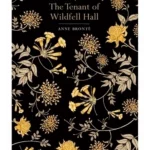 The Tenant of Wildfell Hall - Chiltern Classic