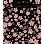 Good Wives - Chiltern Classic