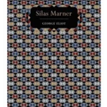 Silas Marner - Chiltern Classic