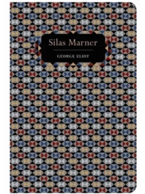 Silas Marner - Chiltern Classic
