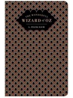 The Wonderful Wizard of Oz - Chiltern Classic