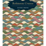 Robinson Crusoe - Chiltern Classic