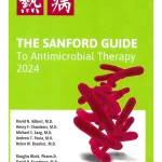 The Sanford Guide to Antimicrobial Therapy 2024 (54st edition) (Pocket Edition)