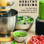 KitchenAid Healthy Cooking