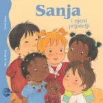 Sanja - Slikovnice - I njeni prijatelji - LATINICA
