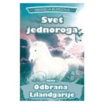 SVET JEDNOROGA - CUVARI DOBRA-EVRO GIUNTI