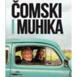 Preživeti 21. vek Čomski i Muhika