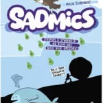 Sadmics (stripovi o stvarnosti na koju nas niko nije upozorio)