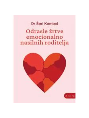 Odrasle žrtve emocionalno nasilnih roditelja