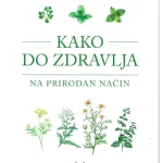 Kako do zdravlja na prirodan način