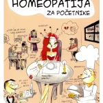 Homeopatija za početnike : u slici i reči