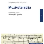 Muzikoterapija - umjetnost glazbe kroz umijeće liječenja