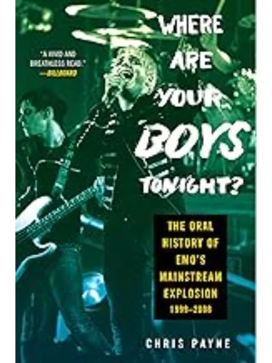 Where Are Your Boys Tonight?