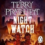 Night Watch - The Discworld Series
