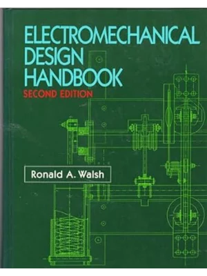 Electromechanical Design Handbook 2ed