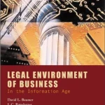 Legal Environment Of Business In The Information Age