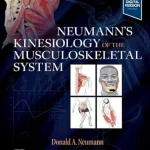 Neumann’s Kinesiology of the Musculoskeletal System, 4th Edition