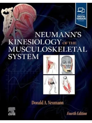 Neumann’s Kinesiology of the Musculoskeletal System, 4th Edition