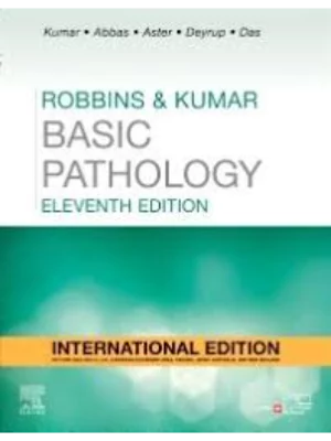 Robbins & Kumar Basic Pathology. International Edition, 11th Edition