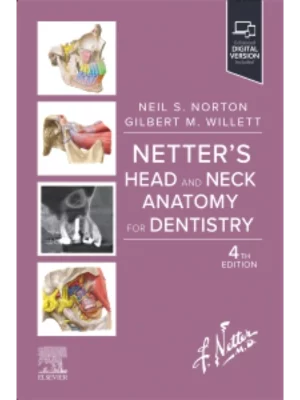 Netter's Head and Neck Anatomy for Dentistry 4th Edition