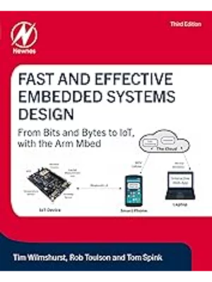 Fast And Effective Embedded Systems Design