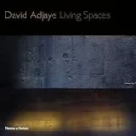 David Adjaye - Living Spaces