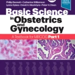 Basic Science in Obstetrics and Gynaecology, 5th edition