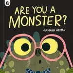 Are You a Monster? - Your Scary Monster Friend
