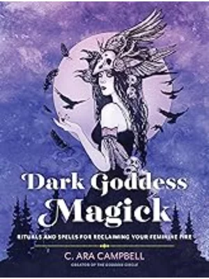Dark Goddess Magick