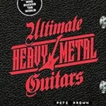Ultimate Heavy Metal Guitars