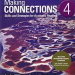 Making Connections Level 4 Student's Book with Integrated Digital Lear