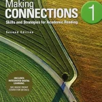 Making Connections Level 1 Student's Book with Integrated Digital Learning: Skills and Strategies for Academic Reading