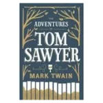 The Adventures of Tom Sawyer