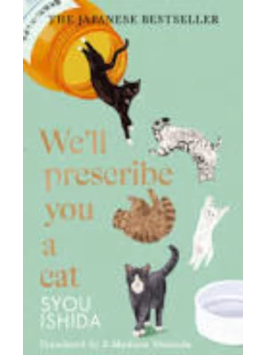 We'll Prescribe You a Cat