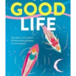 A Good Life